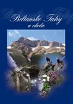 Belianske Tatry a okolie